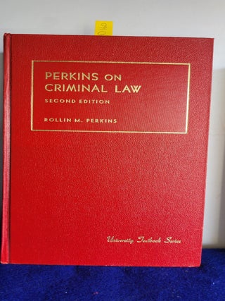 Item #D160 Perkins on Criminal Law. Rollin M. Perkins