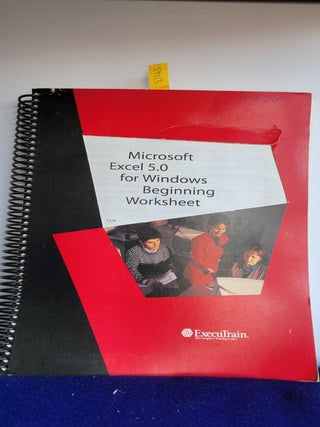 Item #D163 Microsoft Excel 5.0 for Windows Beginning Worksheet. anon