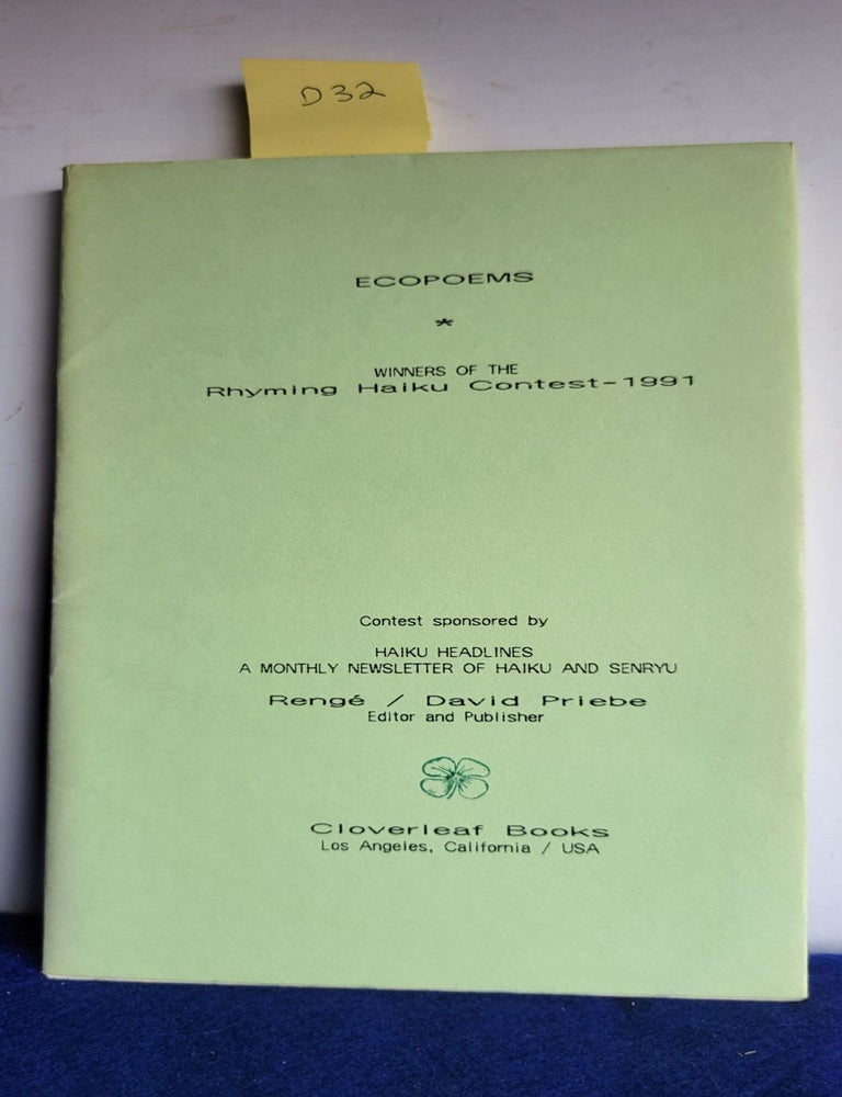 Item #D32 Ecopoems Winners Of The Rhyming Haiku Contest 1991. /Publisher Renge/David Priebe.