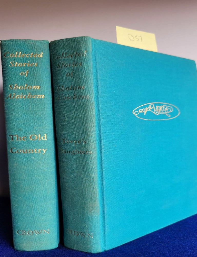 Item #D57 Collected Stories of Sholom Aleichem the Old Country and Tevye's Daughters