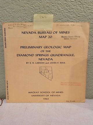 Item #D65 Nevada Bureau of Mines Map 20 Preliminary Geolgic Map of the Diamond Springs...