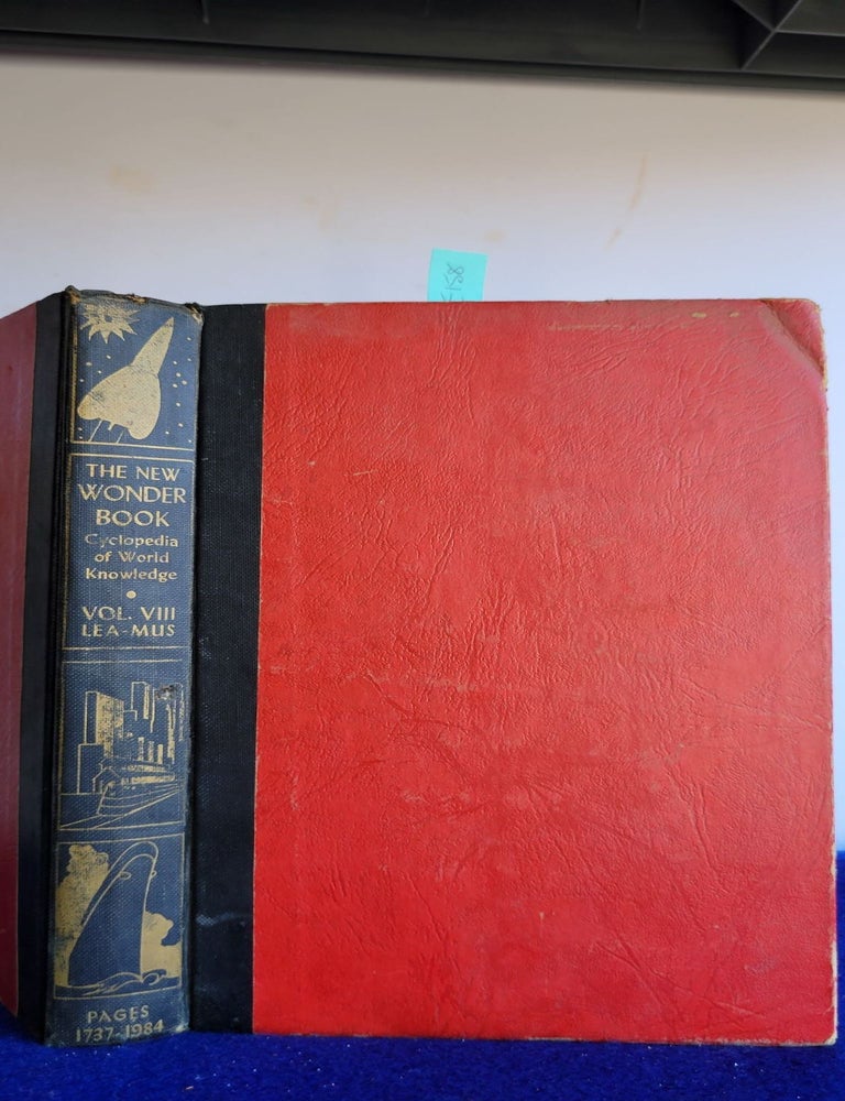 Item #E158 The New Wonder Book Cyclopedia of World Knowledge the Thrilling Stories of Twentieth Centruy Industy Volume VIII. John C. Winston Company.