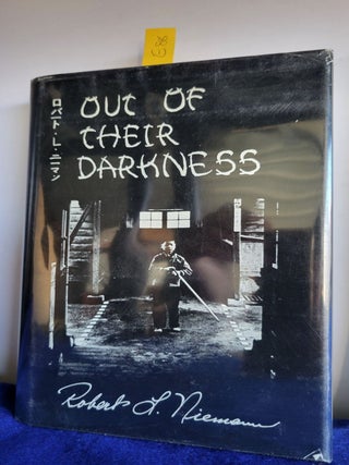 Item #E88 Out of Their Darkness. Robert L. Niemann