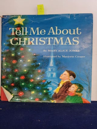 Item #F210 Tell Me About Christmas. Mary Alice Jones
