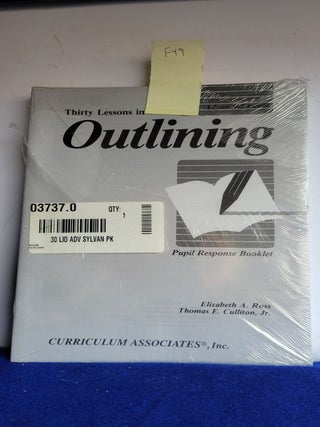 Item #F49 Thirty Lessons in Outlining Pupil Response Booklet qty 5. ElizaBth A. Ross, Thomas E....