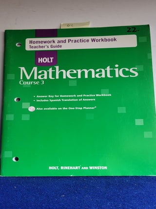 Item #G1 Homework and Practice Workbook Teacher's Guide Holt Mathematics Course 3. ANON