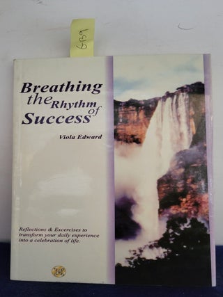 Item #G139 Breathng the Rhythm of Success. Edward Viola