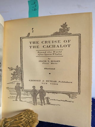 The Cruise of the Cachalot. Round the World after Sperm Whales.