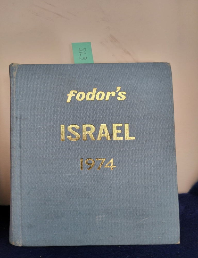 Item #G75 Fodor's Israel 1974. Eugene Fodor.