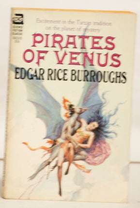 Item #H139 Pirates of Venus 66500 Excitement in the Tarzan Tradition on the Planet of Mystery....