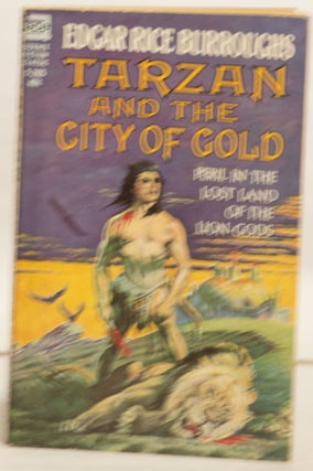 Item #H148 Tarzan and the City of Gold F-205 40¢ Peril in the Lost Land of the Lion-Gods. Edgar...