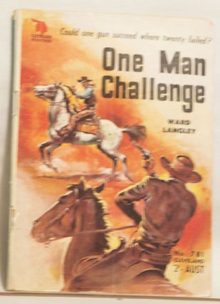 Item #H172 One Man Challenge Cleveland Westerns No. 781 2' Aust. Ward Landley