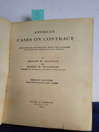 American Cases of Contract Arranged in Acccordance with the Analysis of Anson on Contract and Edited