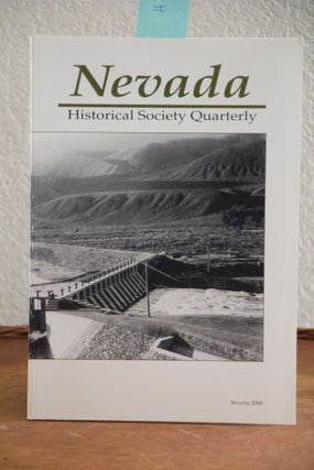Item #H238 Nevada Historical Quarterly Winter 2000. William D. Rowley, In Chief