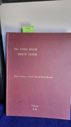 Item #L107 The Used Book Price Guide 5th Year Addition Vol. A-K. Mandeville Mildred S