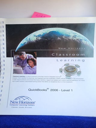 Item #L123 Nw Horizons Classroom Learning Quickbooks 2006 Level 1& 2. New Horizons
