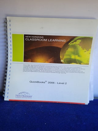 Nw Horizons Classroom Learning Quickbooks 2006 Level 1& 2