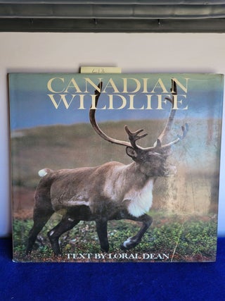 Item #L13 Canadian Wildlife. Loral Dean