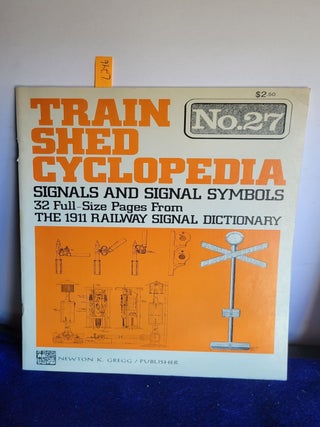 Item #L246 Train Shed Cyclopedia No. 27. anon