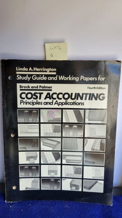 Item #L276 Cost Accounting. Horace R. Brock, Charles E. Palmer
