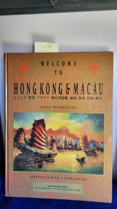 Item #L73 Welcome to Hong Kong & MacAu Guest Information. anon