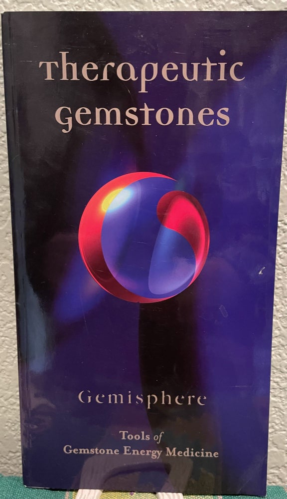 Item #MN4 Therapeutic Gemstones Gemisphere Tools of Gemstone Energy Medicine. Michael Katz.