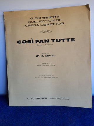 Item #N164 Cosi Fan Tutte Opera in Two Acts. W. A. Mozart, Bem1