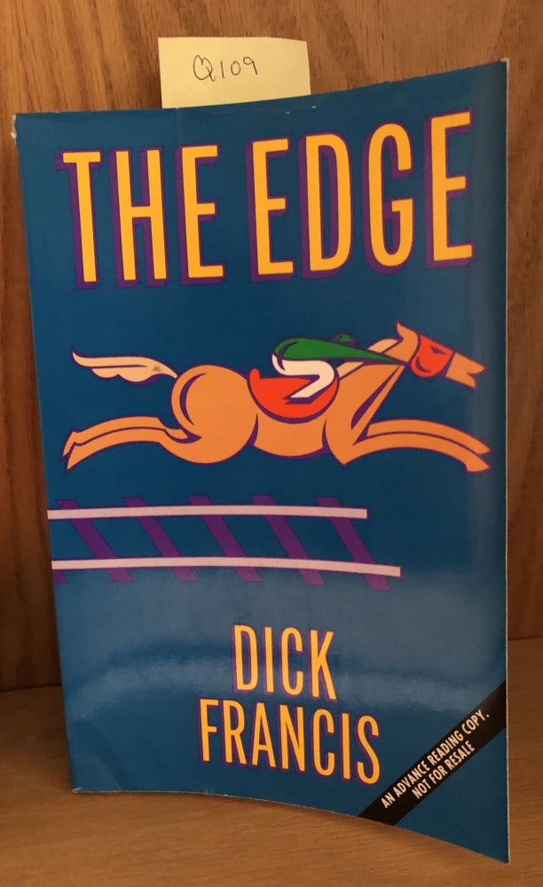 Item #Q109 The Edge. Dick Francis.
