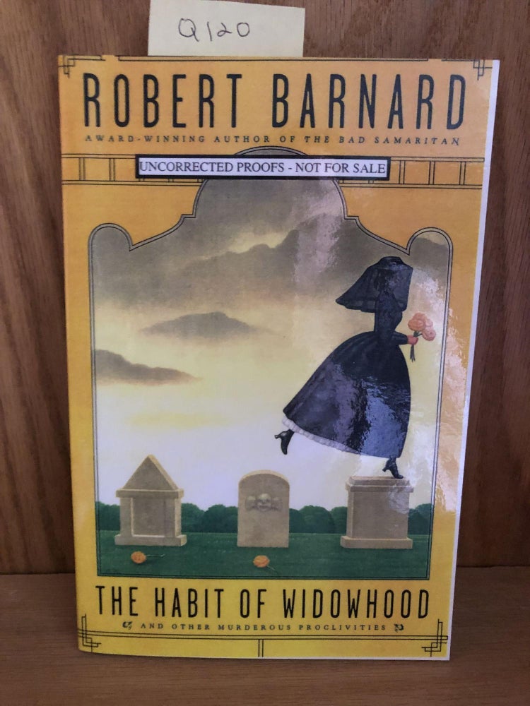 Item #Q120 The Habit of Widowhood. Robert Barnard.