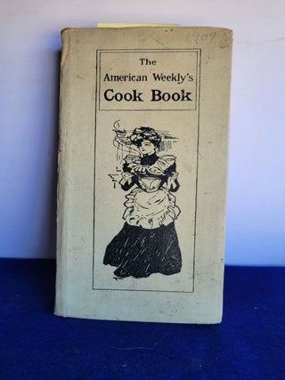 Item #Q146 The American Weekly's Cook Book. Isabel Gordon Curtis