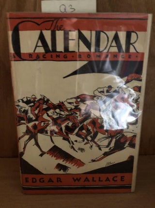 Item #Q3 The Calendar. Edgar Wallace