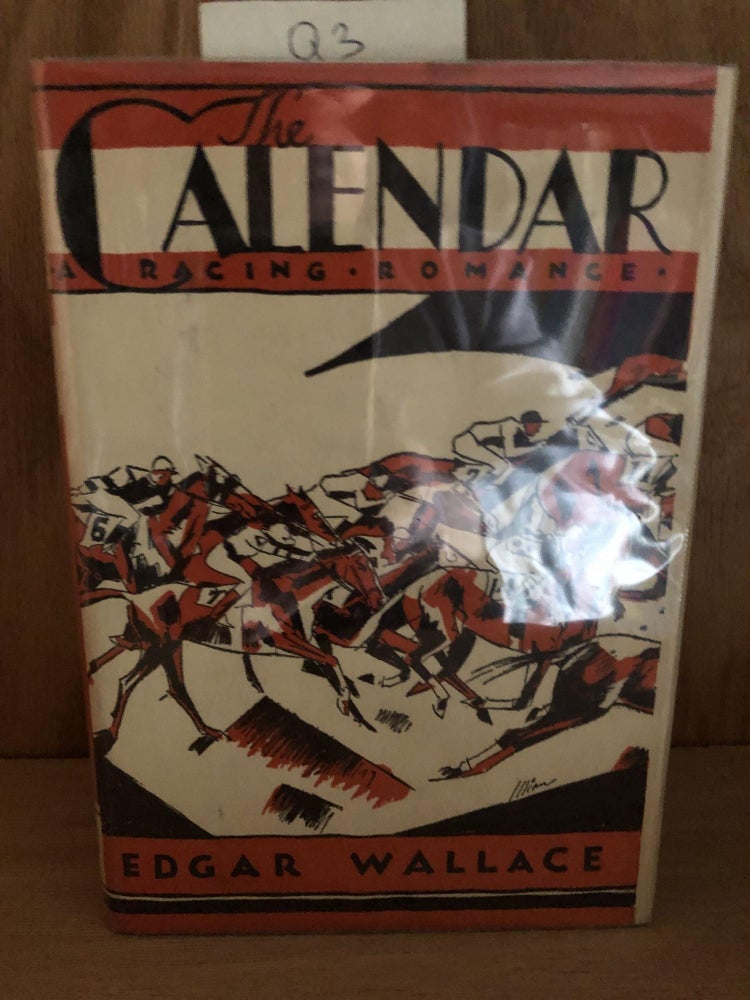 Item #Q3 The Calendar. Edgar Wallace.