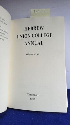 Hebrew Union College Annual Volume LXXVII