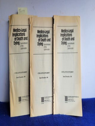 Item #TBO177 Medico Legal Implications of Death and Dying Cumulative Supplements 1985, 1986,...